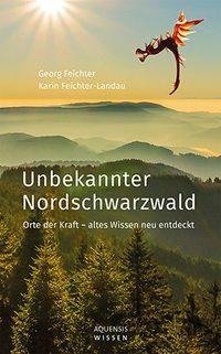 Unbekannter Nordschwarzwald