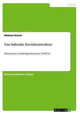 Gas haltende Kavitätenstruktur