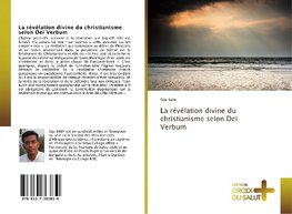 La révélation divine du christianisme selon Dei Verbum