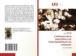 L'influence de la polyculture sur l'arthropodofaune du cotonnier