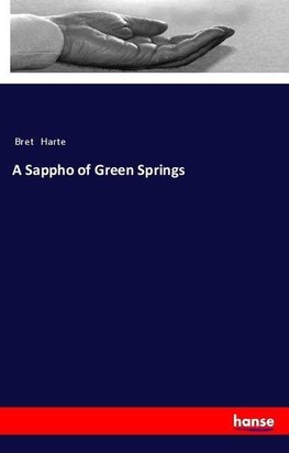 A Sappho of Green Springs