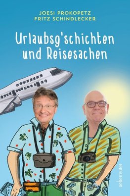 Urlaubsgeschichten und Reisesachen