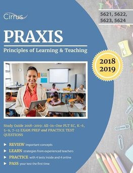 Praxis Principles of Learning and Teaching Study Guide 2018-2019