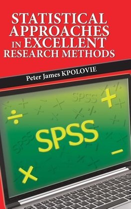 Statistical Approaches in Excellent Research Methods