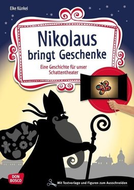 Nikolaus bringt Geschenke