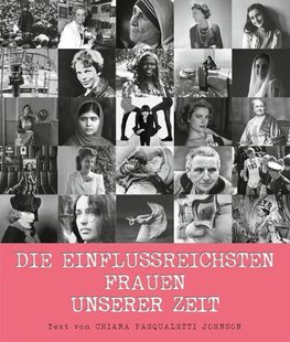 Die einflussreichsten Frauen unserer Zeit