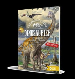 Geheimnisvolle Welt der Dinosaurier