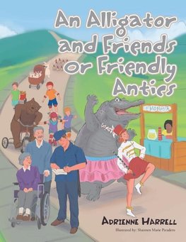 An Alligator and Friends or Friendly Antics