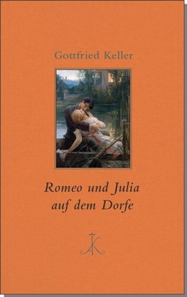 Romeo und Julia auf dem Dorfe