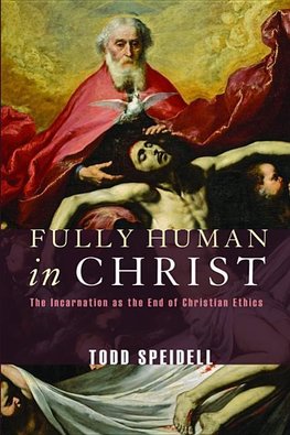 Fully Human in Christ