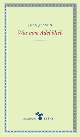 Was vom Adel blieb