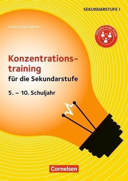 Konzentrationstraining für die Sekundarstufe