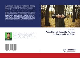 Assertion of Identity Politics in Jammu & Kashmir