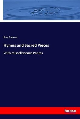 Hymns and Sacred Pieces