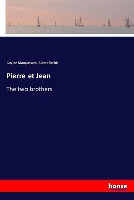 Pierre et Jean