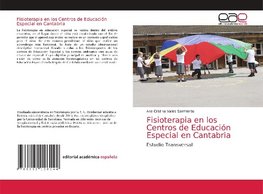 Fisioterapia en los Centros de Educación Especial en Cantabria