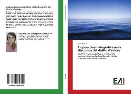 L'opera cinematografica nella disciplina del diritto d'autore