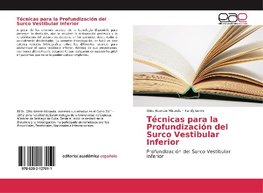 Técnicas para la Profundización del Surco Vestibular Inferior