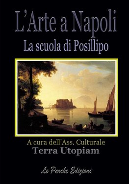 L'Arte a Napoli - La scuola di Posillipo