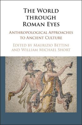 Bettini, M: World through Roman Eyes