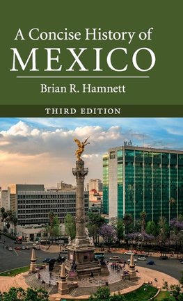 Hamnett, B: Concise History of Mexico