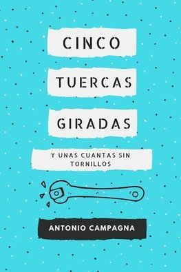 Cinco Tuercas Giradas