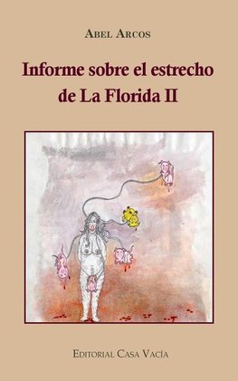 Informe sobre el estrecho de la Florida II