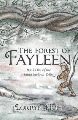 The Forest of Fayleen