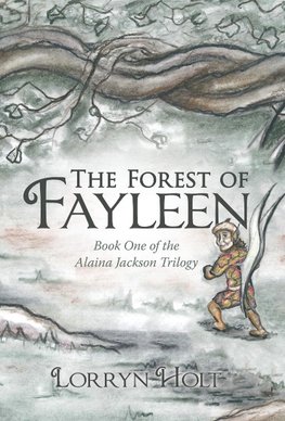 The Forest of Fayleen