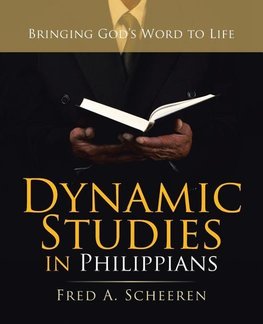 Dynamic Studies in Philippians