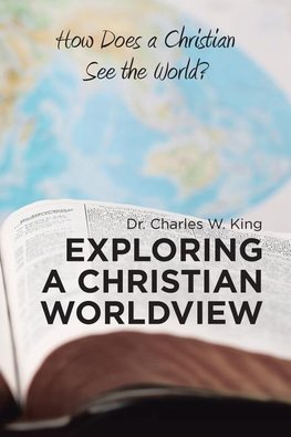 Exploring a Christian Worldview