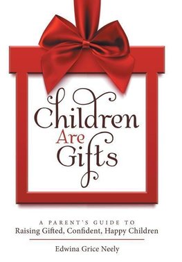 Children Are Gifts