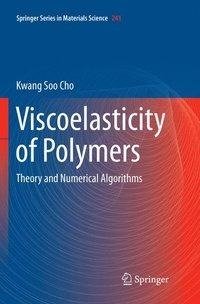 Viscoelasticity of Polymers