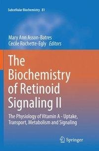 The Biochemistry of Retinoid Signaling II