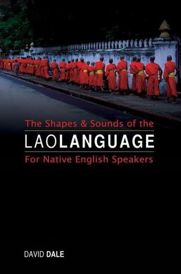 The Shapes and Sounds of the Lao Language