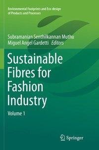 Sustainable Fibres for Fashion Industry