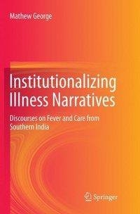 Institutionalizing Illness Narratives