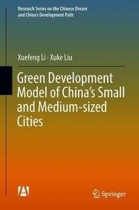 Green Development Model of China's Small and Medium-sized Cities