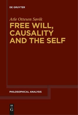 Free Will, Causality and the Self