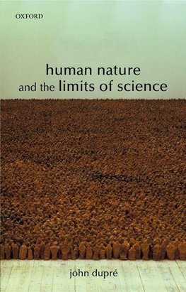 Human Nature and the Limits of Science