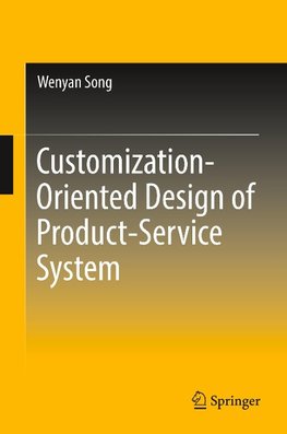 Customization-Oriented Design of Product-Service System