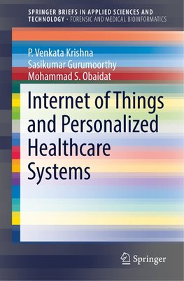 Internet of Things and Personalized Healthcare Systems