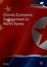 China's Economic Engagement in North Korea