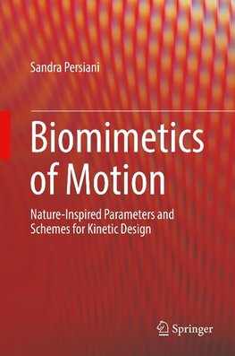 Biomimetics of Motion