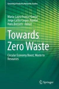 Towards Zero Waste