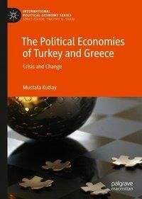 The Political Economies of Turkey and Greece