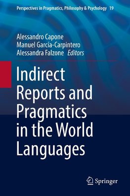 Indirect Reports and Pragmatics in the World Languages