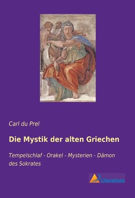 Die Mystik der alten Griechen