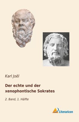 Der echte und der xenophontische Sokrates