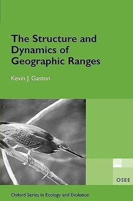 The Structure and Dynamics of Geographic Ranges